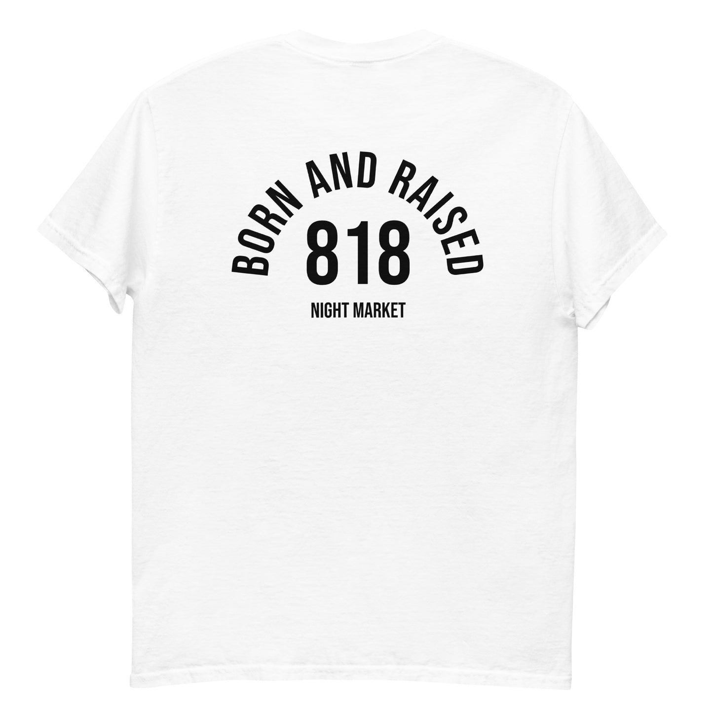 Born and Raise 818 Tee (Black Logo)
